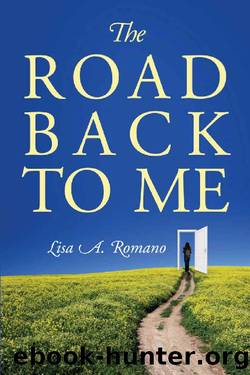 The Road Back to Me: Healing and Recovering From Co-Dependency, Addiction, Enabling, and Low Self Esteem by Lisa A. Romano