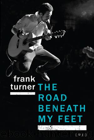 The Road Beneath My Feet by Frank Turner
