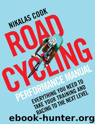 The Road Cycling Performance Manual by Bloomsbury Publishing