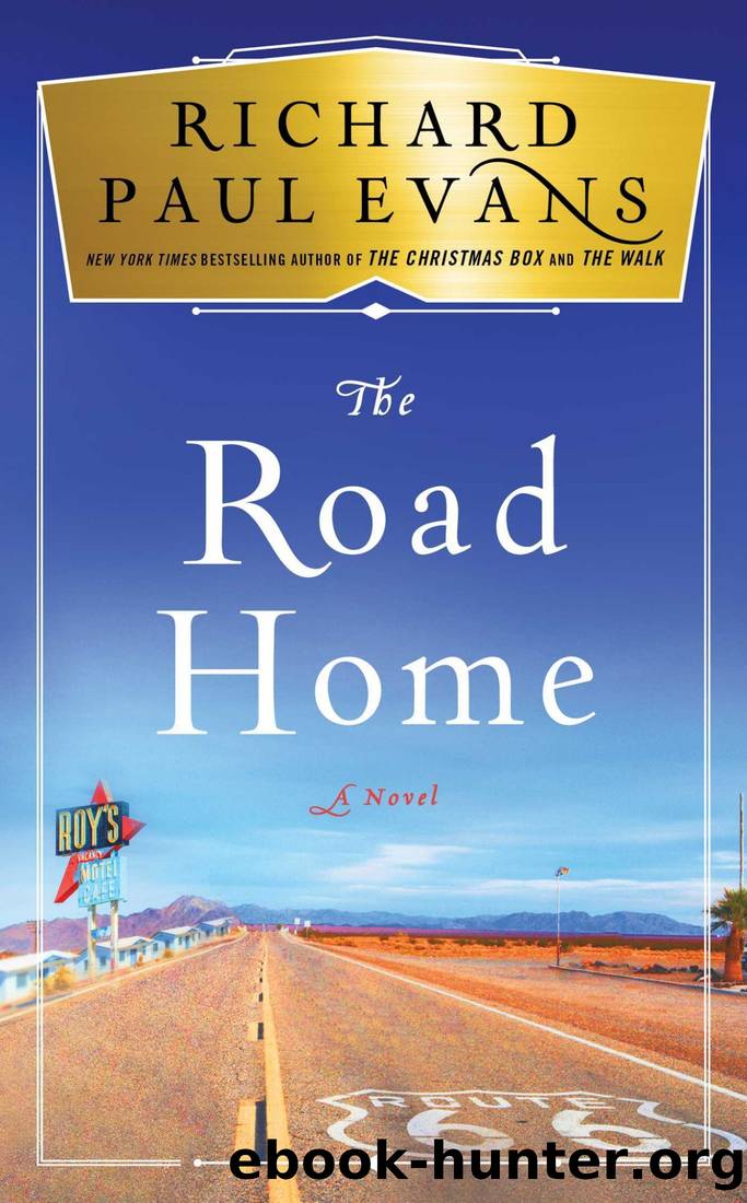 The Road Home by Evans Richard Paul