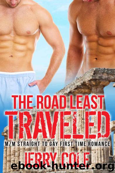 The Road Least Traveled by Cole Jerry