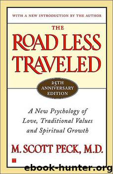 The Road Less Traveled by M. Scott Peck