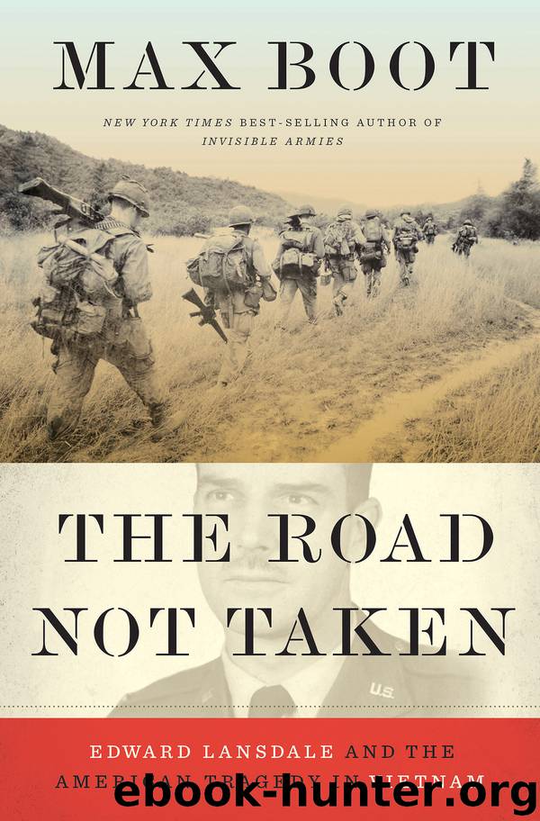 The Road Not Taken by Max Boot