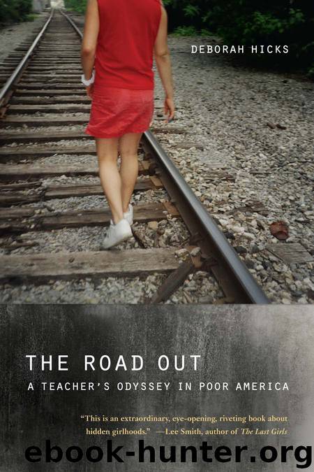 The Road Out by Hicks Deborah;