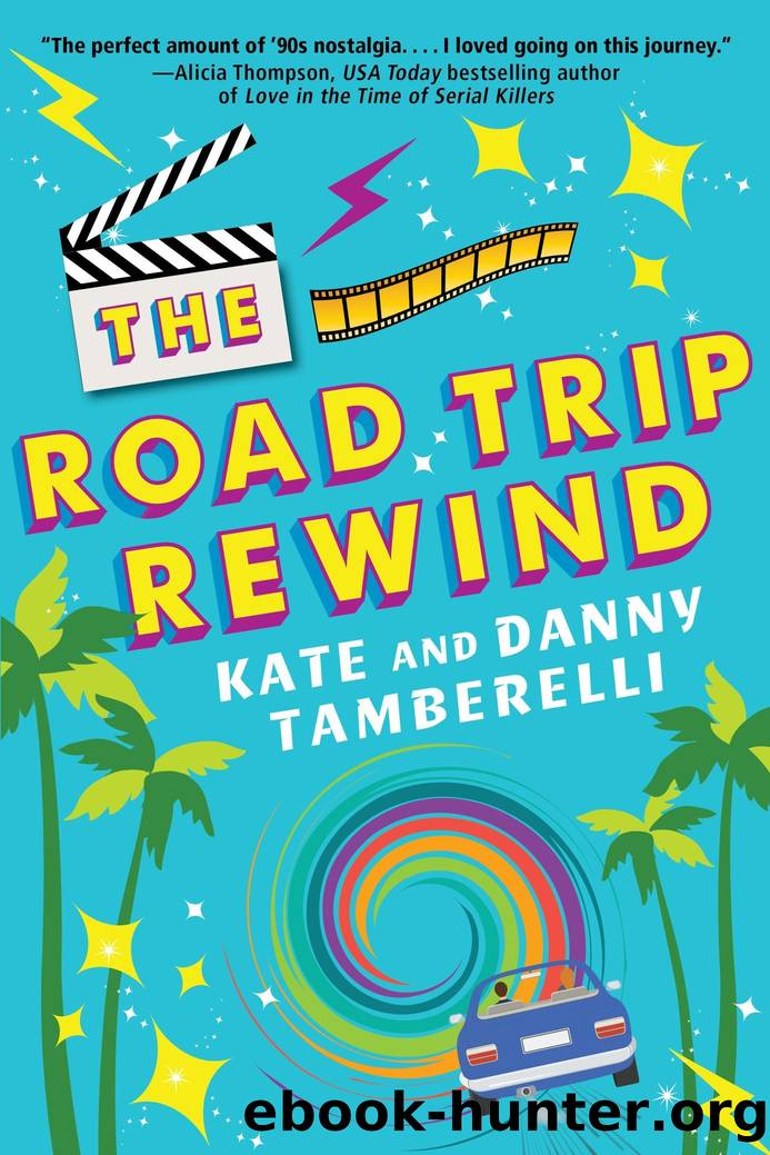 The Road Trip Rewind by Kate Tamberelli
