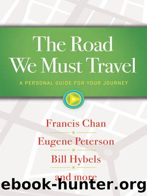 The Road We Must Travel by Francis Chan