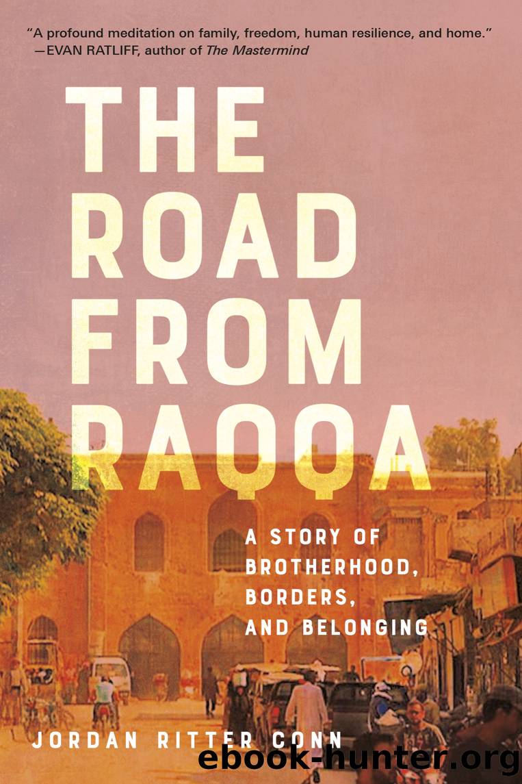 The Road from Raqqa by Jordan Ritter Conn