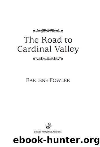 The Road to Cardinal Valley by Earlene Fowler