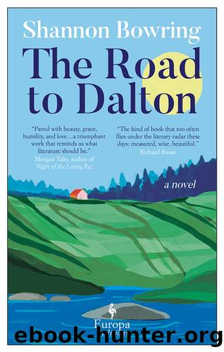 The Road to Dalton by Shannon Bowring