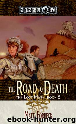 The Road to Death by Matt Forbeck