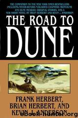 The Road to Dune by Frank Herbert & Brian Herbert & Kevin J. Anderson