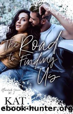 The Road to Finding Us: A Standalone Second Chance Romance (Aftershock Series Book 2) by Kat Singleton