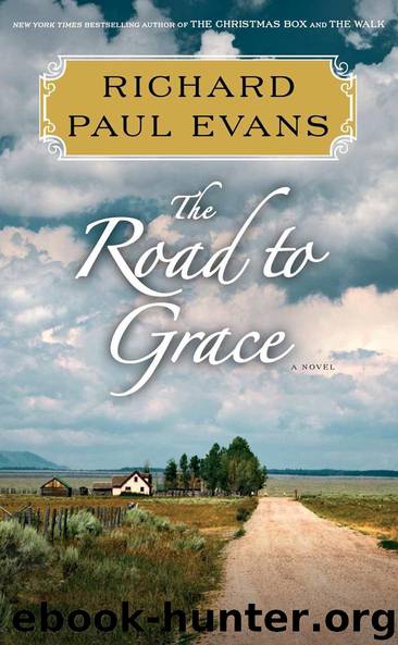 The Road to Grace (The Walk) by Evans Richard Paul