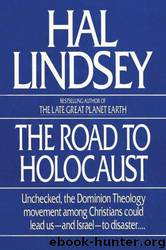 The Road to Holocaust by Hal Lindsey