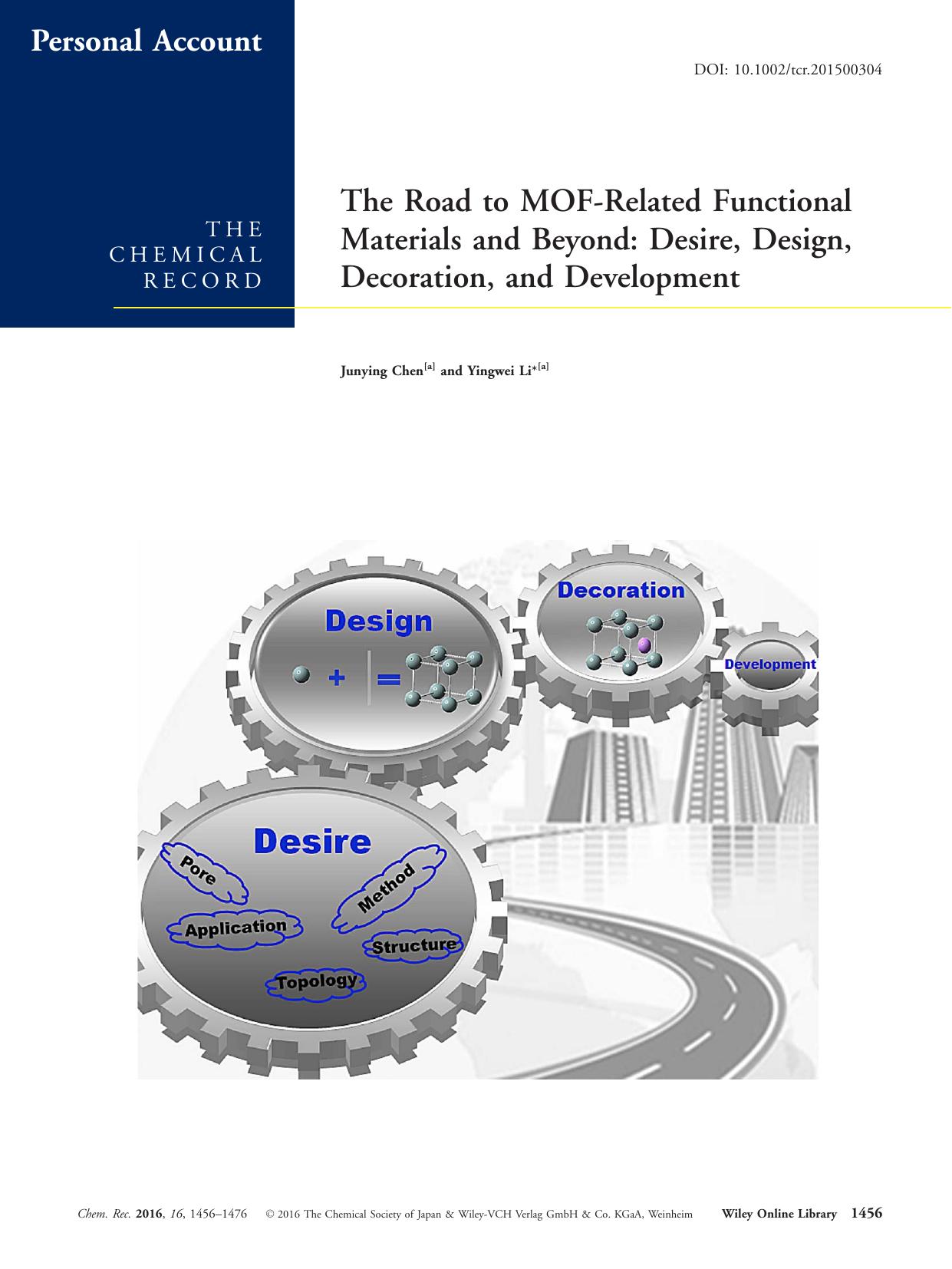 The Road to MOF&#8208;Related Functional Materials and Beyond: Desire, Design, Decoration, and Development by Unknown