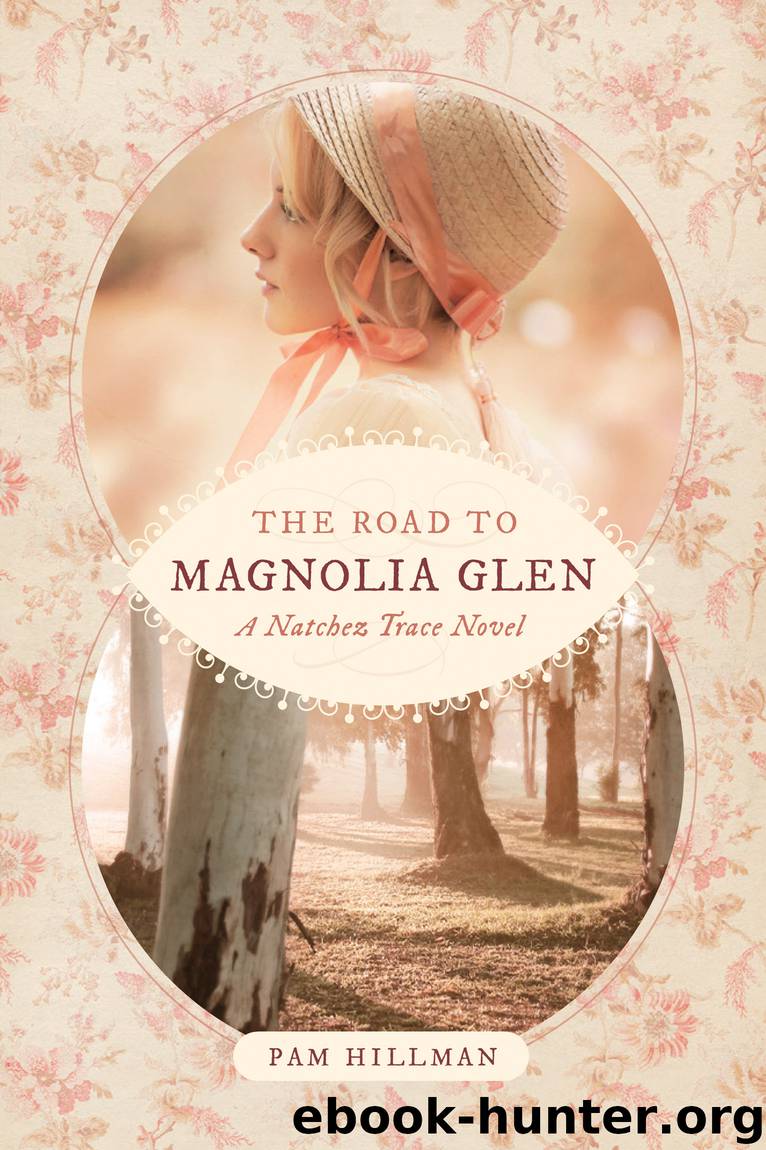 The Road to Magnolia Glen by Pam Hillman