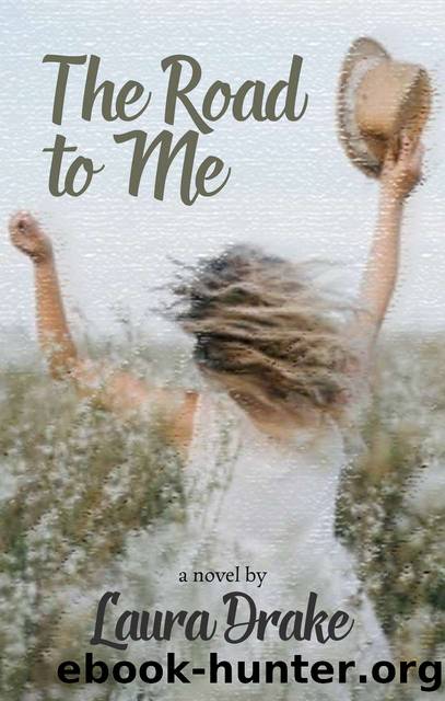 The Road to Me by Laura Drake