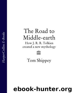The Road to Middle-earth by Tom Shippey