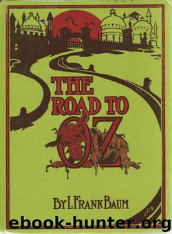 The Road to Oz by L. Frank Baum
