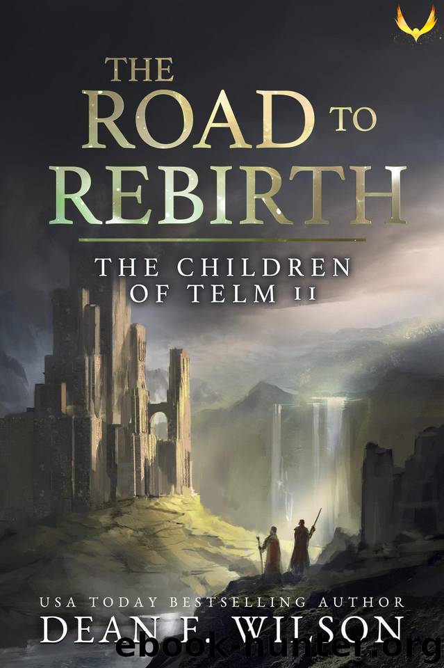 The Road to Rebirth: by Dean F. Wilson