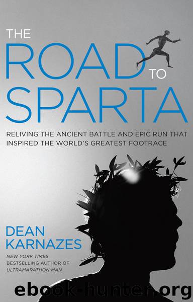 The Road to Sparta by Dean Karnazes