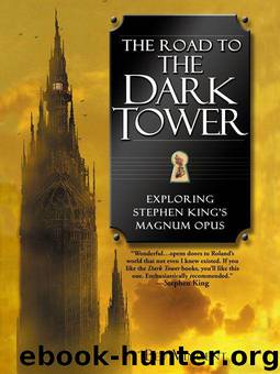 The Road to The Dark Tower by Vincent Bev