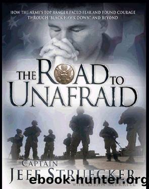 The Road to Unafraid by Jeff Struecker