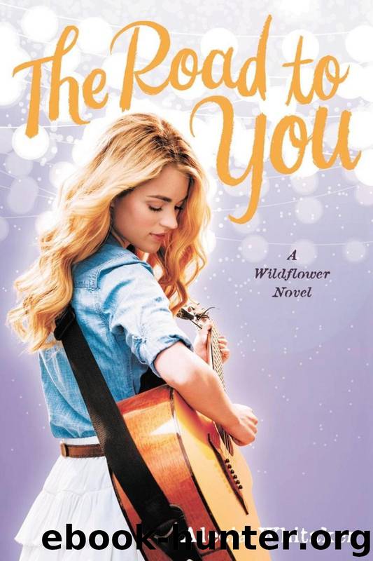 The Road to You by Alecia Whitaker