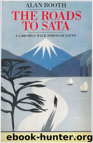 The Roads To Sata by Alan Booth
