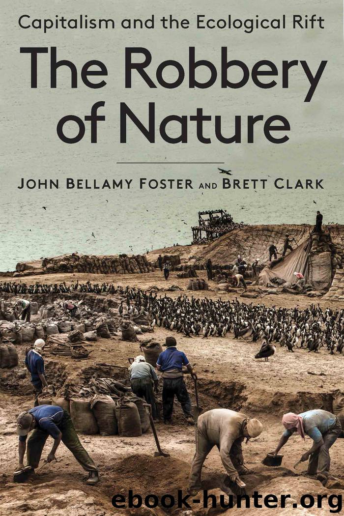 The Robbery of Nature by John Bellamy Foster;Brett Clark;