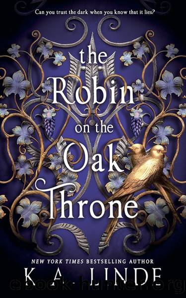 The Robin on the Oak Throne by K.A. Linde