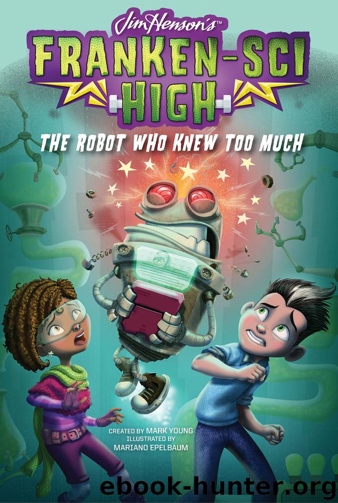 The Robot Who Knew Too Much by Mark Young