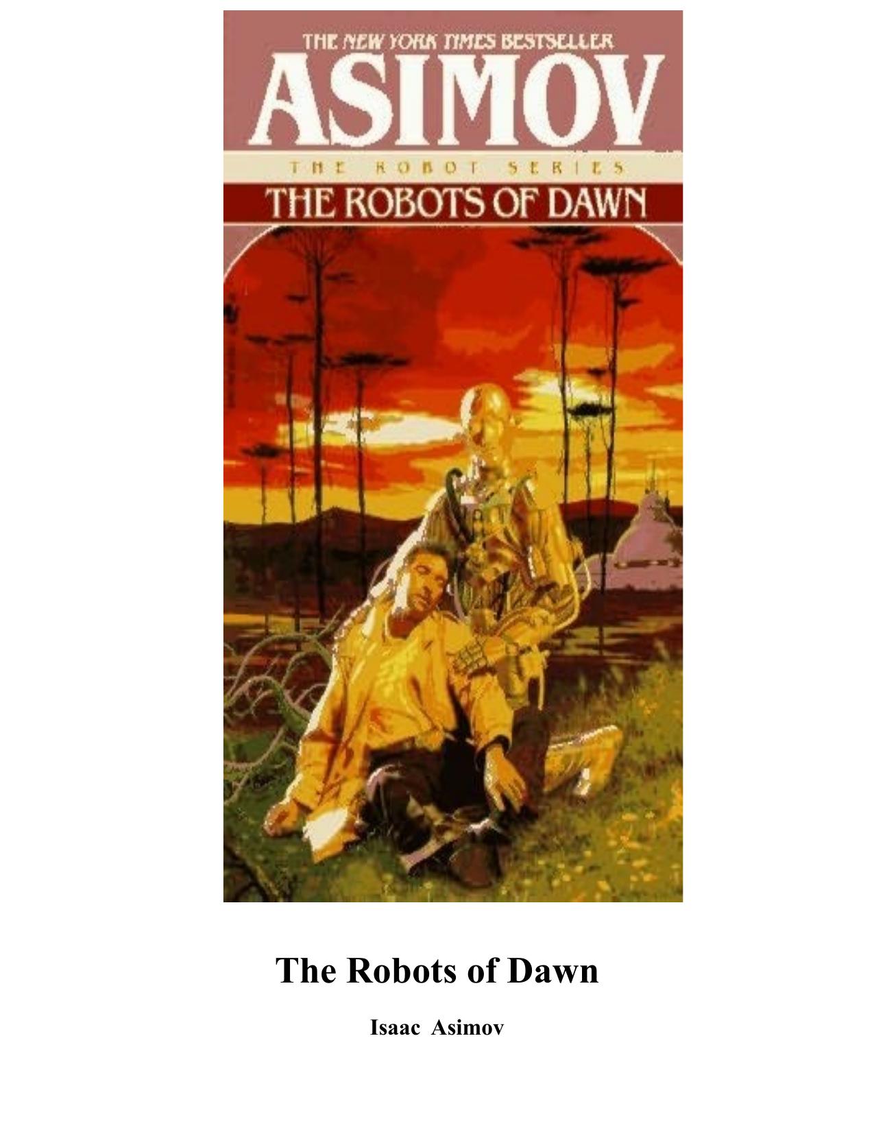 The Robots of Dawn by Isaac Asimov