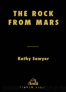 The Rock From Mars by Kathy Sawyer