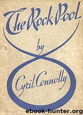 The Rock Pool by Cyril Connolly