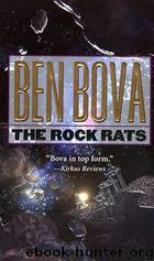 The Rock Rats by Ben Bova