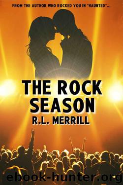 The Rock Season by R.L. Merrill