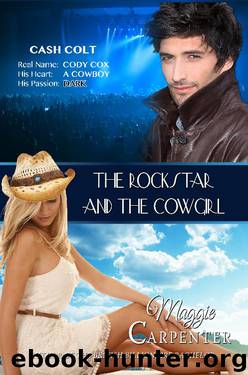 The Rock Star And The Cowgirl by Maggie Carpenter