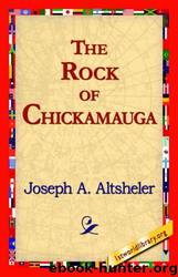 The Rock of Chickamauga by Joseph A. Altsheler