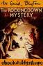 The Rockingdown Mystery by Enid Blyton