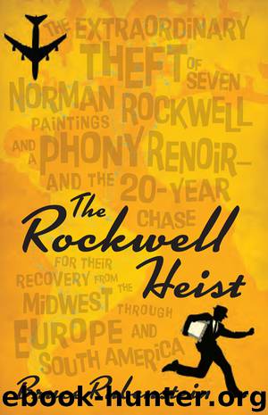 The Rockwell Heist by Bruce Rubenstein