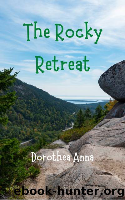 The Rocky Retreat by Dorothy Robey