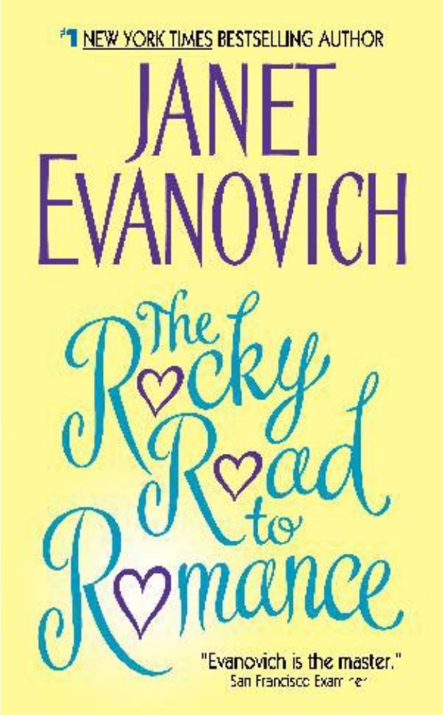 The Rocky Road to Romance by Janet Evanovich