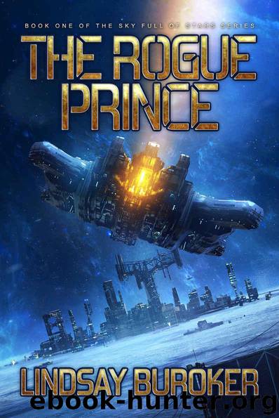 The Rogue Prince (Sky Full of Stars, Book 1) by Lindsay Buroker