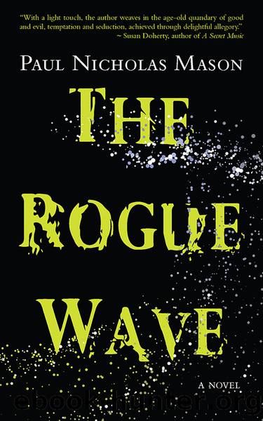 The Rogue Wave by Paul Nicholas Mason