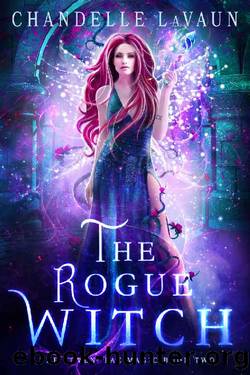 The Rogue Witch (The Coven: Fae Magic Book 2) by Chandelle LaVaun