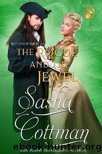 The Rogue and the Jewel: A Rogues of the Road novel by sasha cottman