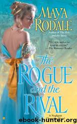 The Rogue and the Rival by Maya Rodale