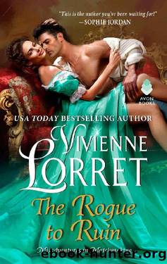 The Rogue to Ruin (Misadventures in Matchmaking) by Vivienne Lorret
