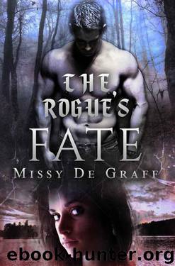 The Rogue's Fate by Missy De Graff